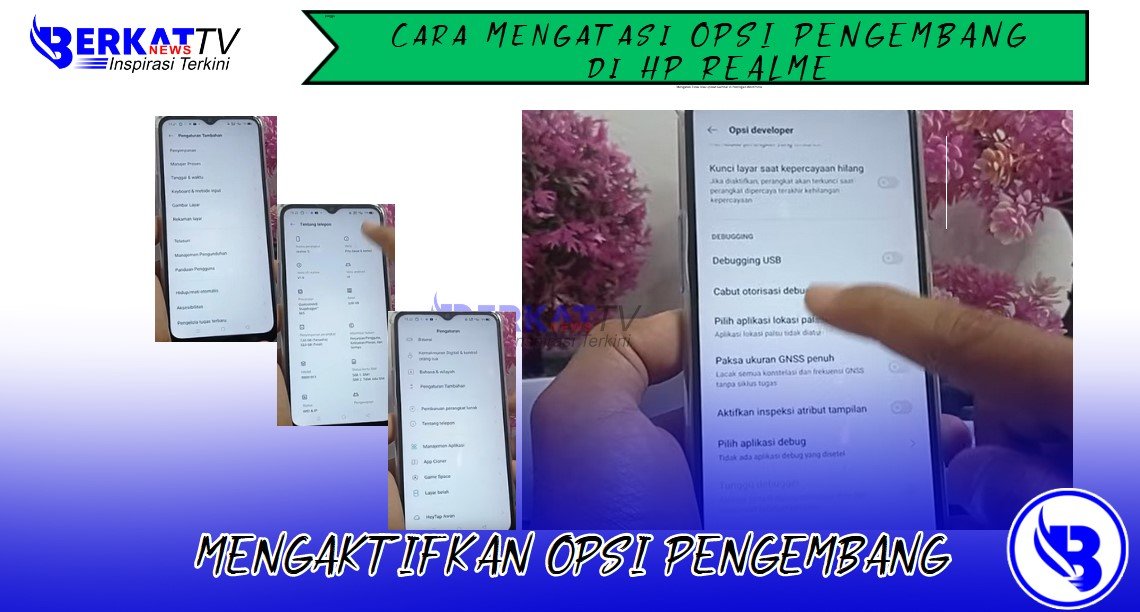 Cara mengaktifkan opsi pengembang realme