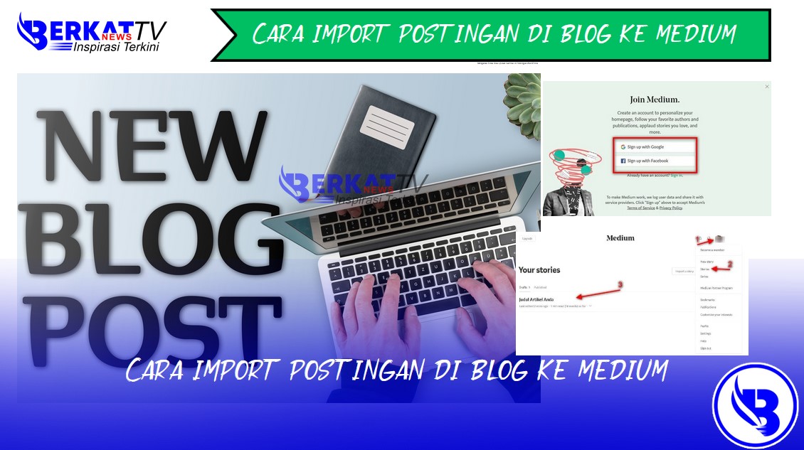 Cara import postingan di blog ke medium