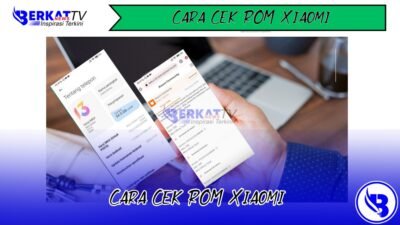 Cara cek ROM di Xiaomi