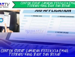 Contoh Surat Lamaran Kerja via Email Terbaru yang Baik dan Benar