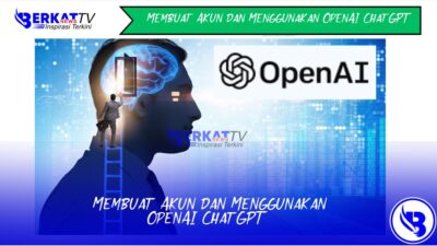 Cara membuat akun dan menggunakan OpenAI ChatGPT