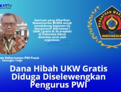 Dana Hibah UKW Gratis Diduga Diselewengkan Pengurus PWI