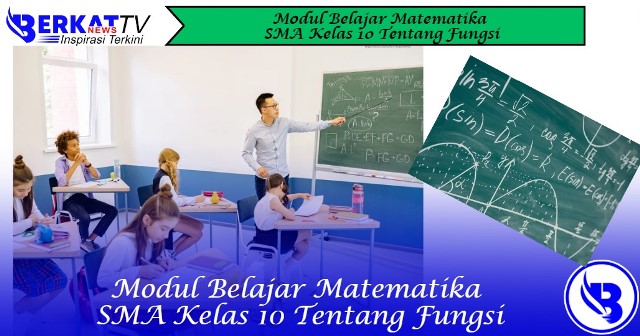 Modul Belajar Matematika SMA Kelas 10 Tentang Fungsi
