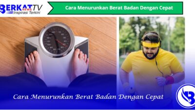 Cara menurunkan berat badan dengan cepat