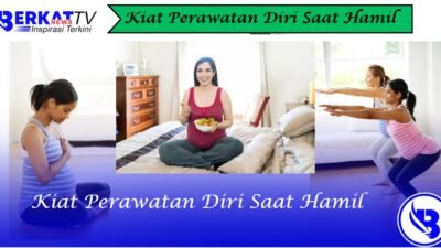 Kiat perawatan diri saat hamil
