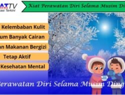 Kiat Perawatan Diri Selama Musim Dingin