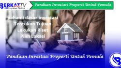 Panduan investasi properti untuk pemula