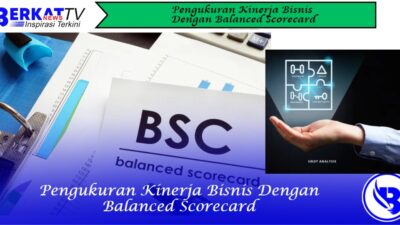 Pengukuran Kinerja Bisnis Dengan Balanced Scorecard
