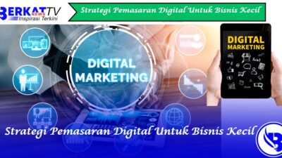 Strategi pemasaran digital untuk bisnis kecil
