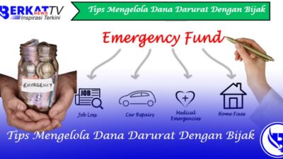 Tips mengelola dana darurat dengan bijak