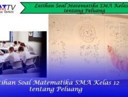 Latihan Soal Matematika SMA Kelas 12 tentang Peluang