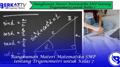 Rangkuman Materi Matematika SMP tentang Trigonometri untuk Kelas 7