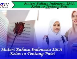 Materi Bahasa Indonesia SMA Kelas 10 Tentang Puisi