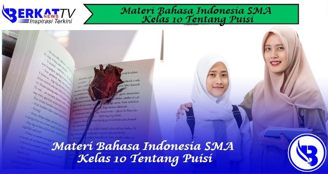 Materi Bahasa Indonesia SMA Kelas 10 Tentang Puisi