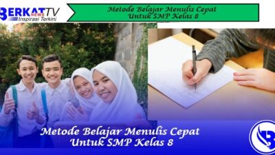 Metode Belajar Menulis Cepat Untuk SMP Kelas 8