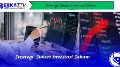 Strategi Sukses Investasi Saham