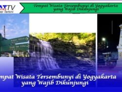 Tempat Wisata Tersembunyi di Yogyakarta yang Wajib Dikunjungi