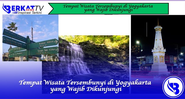 Tempat Wisata Tersembunyi di Yogyakarta yang Wajib Dikunjungi