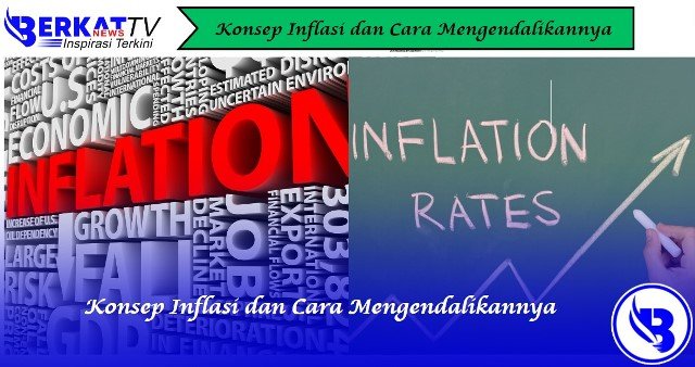 Konsep Inflasi dan Cara Mengendalikannya