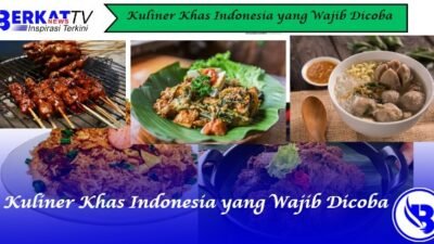 Kuliner Khas Indonesia yang Wajib Dicoba