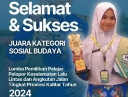 Pelajar MAN Singkawang Juara Pelajar Pelopor Keselamatan Lalu Lintas