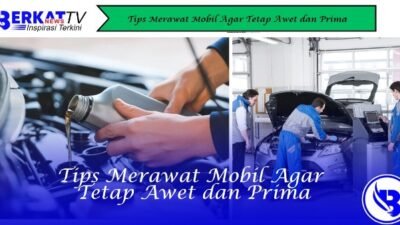 Tips Merawat Mobil Agar Tetap Awet dan Prima
