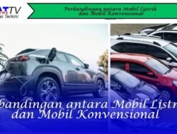 Perbandingan antara Mobil Listrik dan Mobil Konvensional