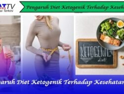 Pengaruh Diet Ketogenik Terhadap Kesehatan