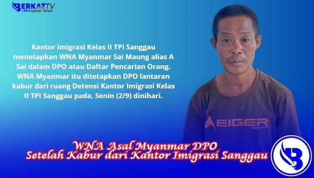 WNA Asal Myanmar DPO Setelah Kabur dari Kantor Imigrasi Sanggau