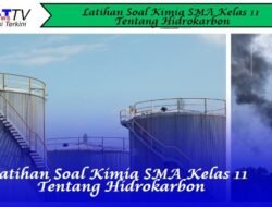 Latihan Soal Kimia SMA Kelas 11 tentang Hidrokarbon