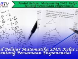 Modul Belajar Matematika SMA Kelas 10 tentang Persamaan Eksponensial