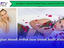 Manfaat Mandi Bubuk Susu untuk Kulit Halus