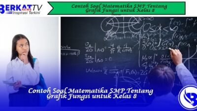Contoh Soal Matematika SMP tentang Grafik Fungsi untuk Kelas 8