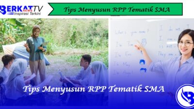 Tips Menyusun RPP Tematik SMA