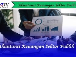 Akuntansi Keuangan Sektor Publik