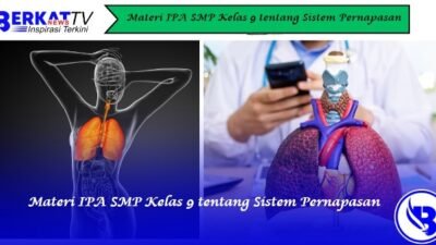 Materi IPA SMP Kelas 9 tentang Sistem Pernapasan