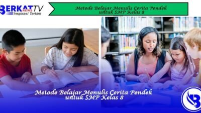 Metode Belajar Menulis Cerita Pendek untuk SMP Kelas 8