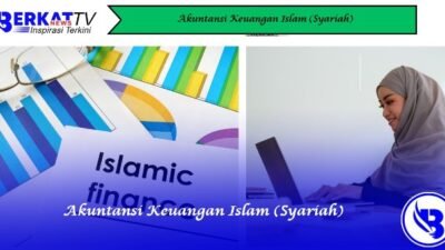 Akuntansi Keuangan Islam (Syariah)