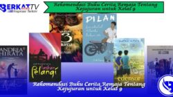 Rekomendasi Buku Cerita Remaja Tentang Kejujuran untuk Kelas 9