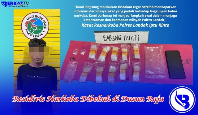 Residivis Narkoba Dibekuk di Dusun Raja