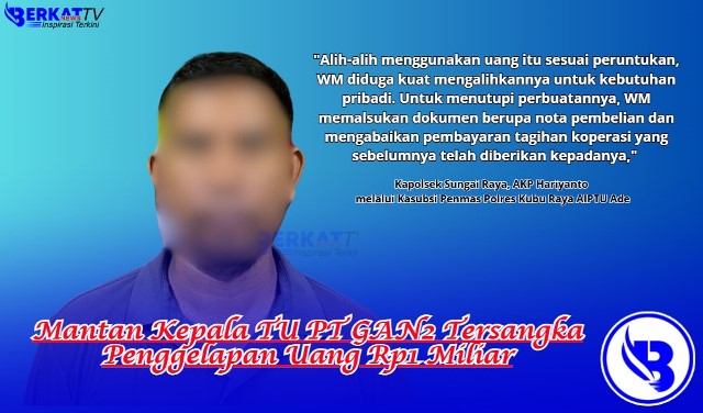 Mantan Kepala TU PT GAN2 Tersangka Penggelapan Uang Rp1 Miliar