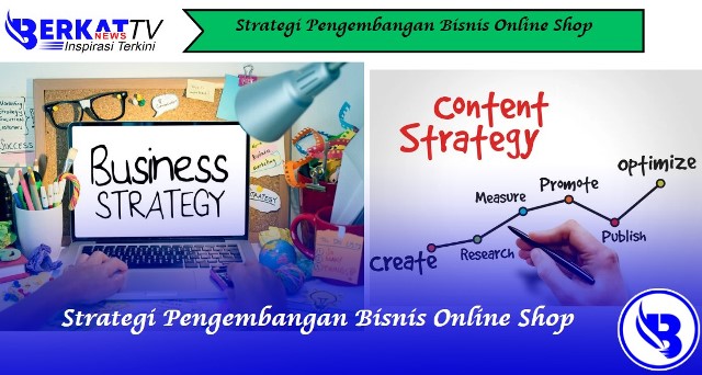 Strategi Pengembangan Bisnis Online Shop