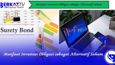 Manfaat Investasi Obligasi sebagai Alternatif Saham