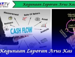 Kegunaan Laporan Arus Kas