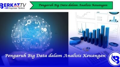 Pengaruh Big Data dalam Analisis Keuangan