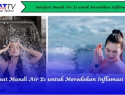 Manfaat Mandi Air Es untuk Meredakan Inflamasi