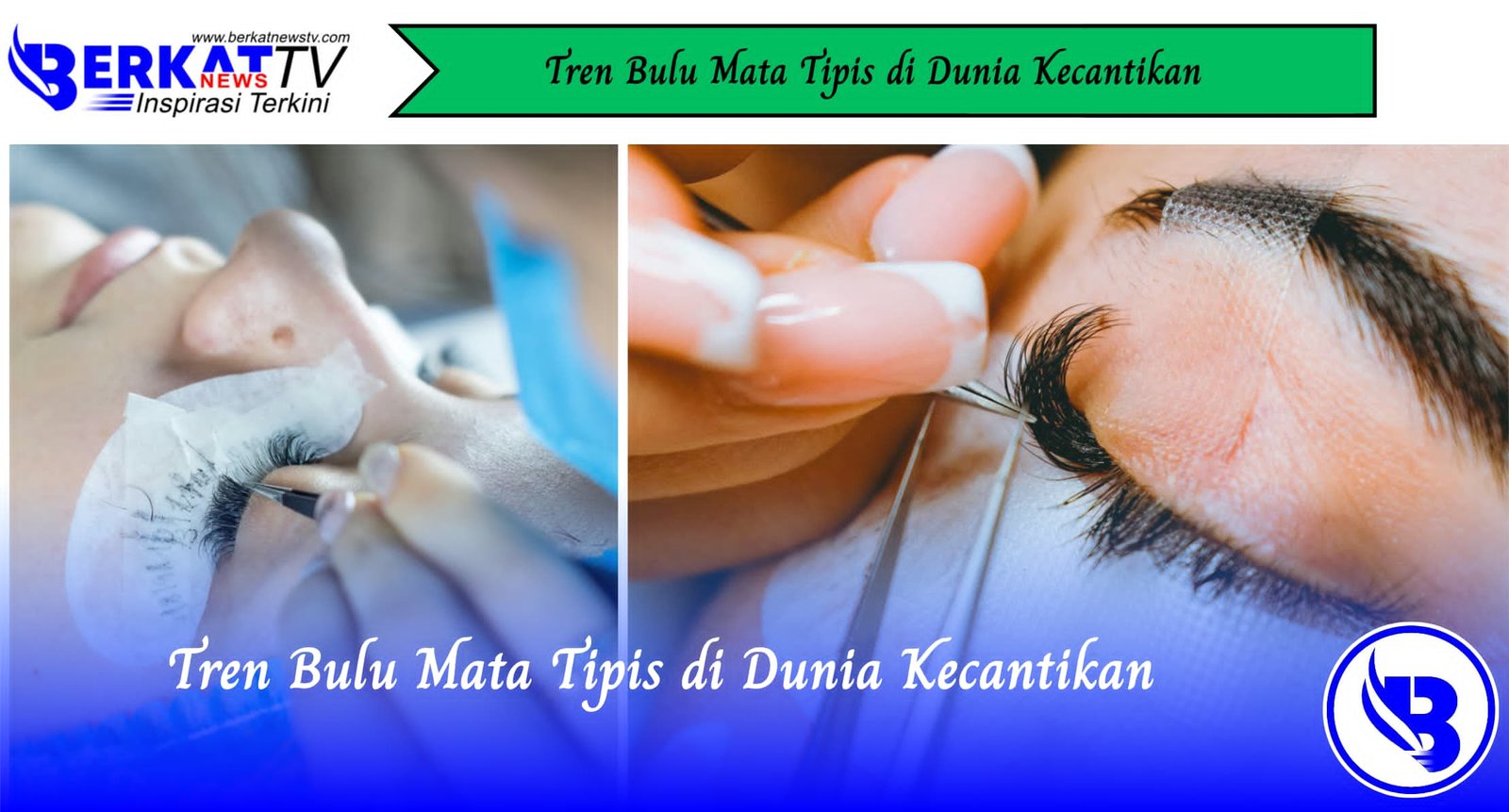 Tren Bulu Mata Tipis di Dunia Kecantikan