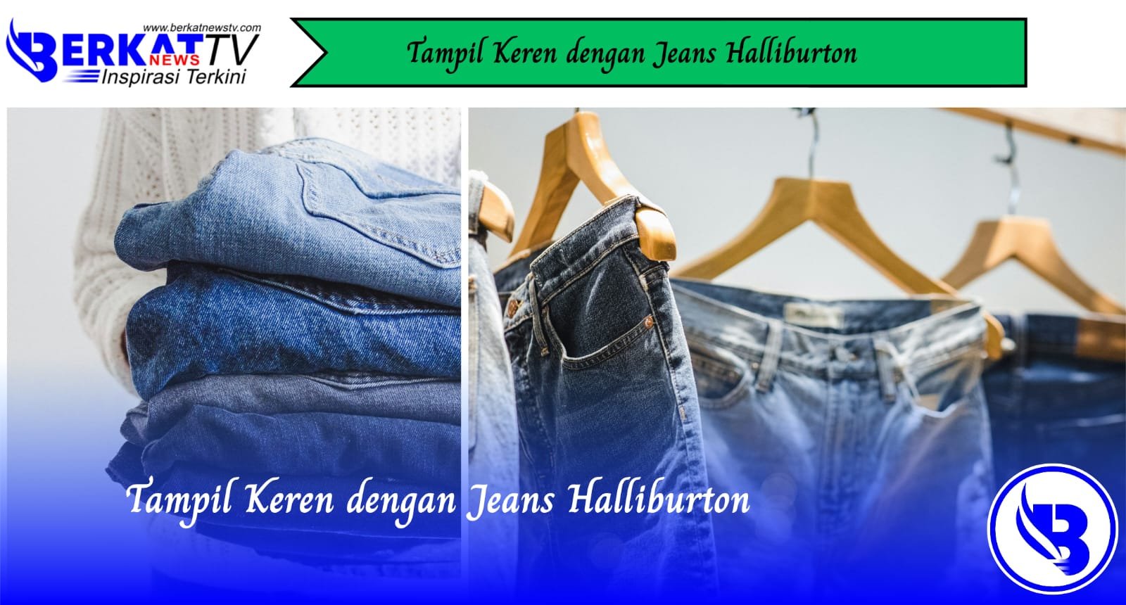 Tampil Keren Dengan Jeans Haliburton