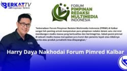 Harry Daya Nakhodai Forum Pimred Kalbar