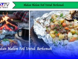 Makan Malam Foil Untuk Berkemah